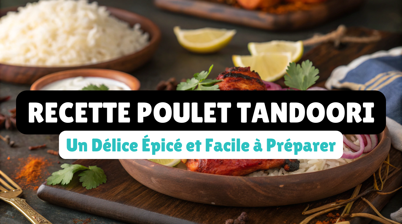 Poulet Tandoori
